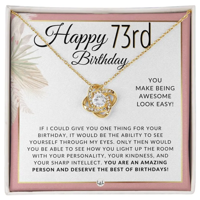 73rd Birthday Gift For Her Necklace For 73 Year Old Beautiful Womans Birthday Pendant Jewelry Sentimental Keepsake Message ShineOn Fulfillment Necklaces 73rd Birthday Gift For Her Necklace For 73 Year Old Beautiful Womans Birthday Pendant Jewelry Sentimental Keepsake Message ShineOn Fulfillment Necklaces