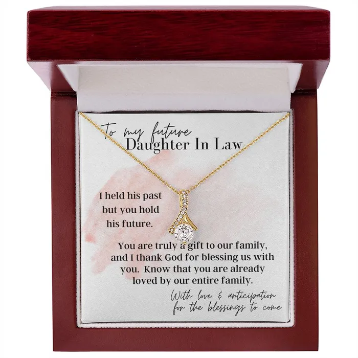 I Held His Past To My Future Daughter In Law Gift From Mother In Law Necklace Christmas Gifts Birthday Present Engagement Gift Wedding Present ShineOn Fulfillment Necklaces