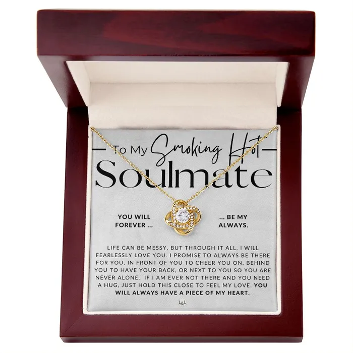 My Smoking Hot Soulmate Thoughtful and Romantic Gift for Her Soulmate Necklace Christmas Valentines Birthday or Anniversary Gifts ShineOn Fulfillment Necklaces