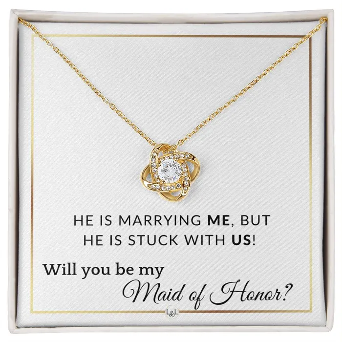 ShineOn Fulfillment Necklaces Maid of Honor Proposal Wedding Party Necklace Gift From Bride Stuck with US Elegant White and Gold Wedding Theme ShineOn Fulfillment Necklaces Maid of Honor Proposal Wedding Party Necklace Gift From Bride Stuck with US Elegant White and Gold Wedding Theme